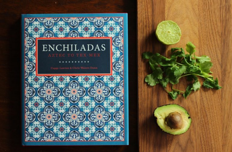 Book Review & Interview: Enchiladas, Aztec to Tex Mex